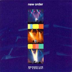 New Order : BBC Radio 1 Live in Concert